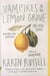 Vampires in the lemon grove - and other stories