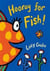Hooray for fish!