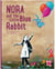 Nora and the little blue rabbit