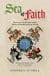Sea of Faith - Islam and Christianity in the Medieval Mediterranean World
