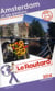 Guide du routard - amsterdam et ses environs (édition 2014)