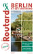 Guide du Routard : Berlin et ses environs (édition 2021/2022)