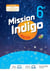 Mission indigo : Maths - 6e - Livre élève