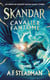 Skandar Tome 2 : Skandar et le cavalier fantôme