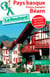Guide du Routard : Pays-basque (édition 2016/2017)