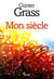Mon siècle