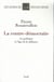 La Contre-Démocratie. La politique à l'âge de la défiance