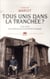 Tous unis dans la tranchée? 1914-1918, les intellectuels à la rencontre du peuple