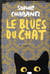Le blues du chat