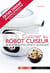 Cuisiner au robot cuiseur - 190 recettes mijotées, simples et gourmandes