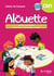 Alouette : français - CM1 - cahier de l'élève (édition 2023)