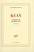 Kean (cinq actes)