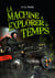La Machine à explorer le temps