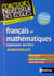 ANNALES CORRIGEES FRANCAIS ET MATHEMATIQUES - EPREUVES ECRITES ADMISSIBILITE