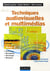 Techniques audiovisuelles et multimédias Tome 2 (2e édition)