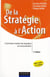 De la stratégie à l'action - comment mettre les équipes en mouvement (2e édition)