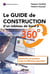 Le guide de construction d'un tableau de bord à 360  : démarches, cas pratiques, toutes les différences