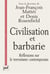 Civilisation et barbarie