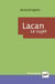 Lacan. Le sujet : La formation du concept de sujet, 1932-1949 (4e édition)