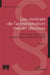 Les contrats de l'administration mis en discours Tome 2 : une histoire doctrinale du droit administratif (1800-1960)