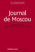 Journal de Moscou - Ambassadeur au temps de la guerre froide : Ambassadeur au temps de la guerre froide