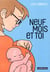Neuf mois et toi