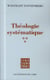 Théologie systématique III