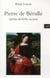 Pierre de Bérulle , apôtre du verbe incarné