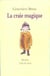 Craie magique (La)