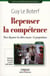Repenser la compétence - pour dépasser les idées reçues : 15 propositions
