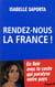 Rendez-nous la France !