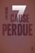 Sept : Cause Perdue