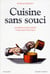 Cuisine sans souci - NE