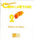 Le nouveau coin lecture : 2 - lot de 10 cahiers + 1 tableau de bord (édition 1999)