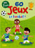 60 jeux le football !