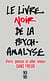 Le livre noir de la psychanalyse