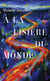 À la lisière du monde