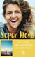 Seper hero - le voyage interdit qui a donne du sens a ma vie