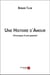 Une histoire d'amour - chronique d'une passion