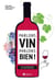 Parlons vin parlons bien ! le vin comme vous ne l'avez jamais bu