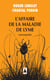 L'affaire de la maladie de Lyme - une enquête