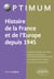 L'histoire de la France et de l'Europe depuis 1945