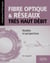 Fibre optique et reseaux tres haut debit - realites et perspectives