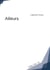Ailleurs