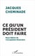 Ce qu'un président doit faire - nous libérer de l'occupation financière