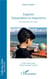 Espaces topographies et imaginaires - Tome 1 écrits parisiens 2017-2018