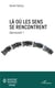 La où les sens se rencontrent - harmonies 1