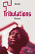 Tribulations