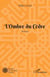 L'ombre du cèdre
