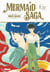 Mermaid saga Tome 1 : Mermaid forest